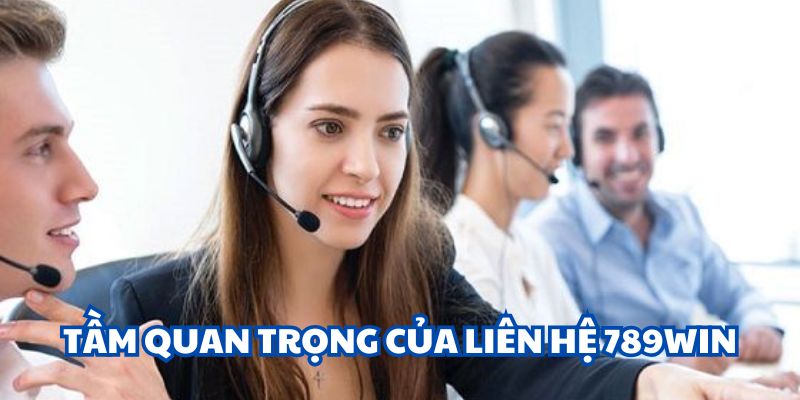 Vai trò của hệ thống liên hệ nhà cái