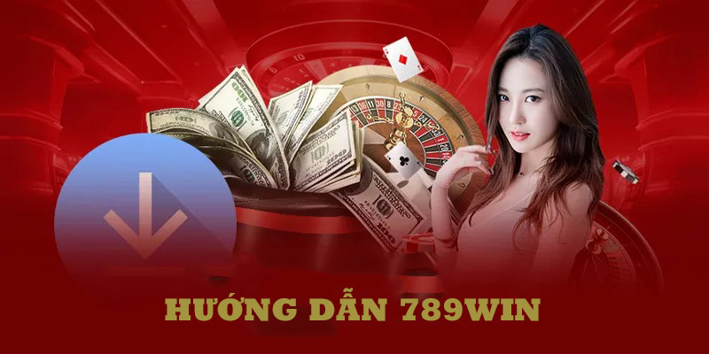 Hướng dẫn người chơi liên quan đến tài khoản tại thương hiệu 789WIN