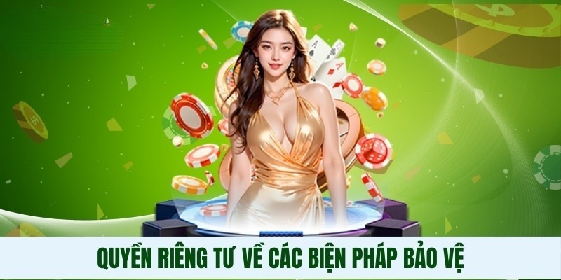 Thực hiện nhiều biện pháp công nghệ để phát huy quyền riêng tư 789WIN