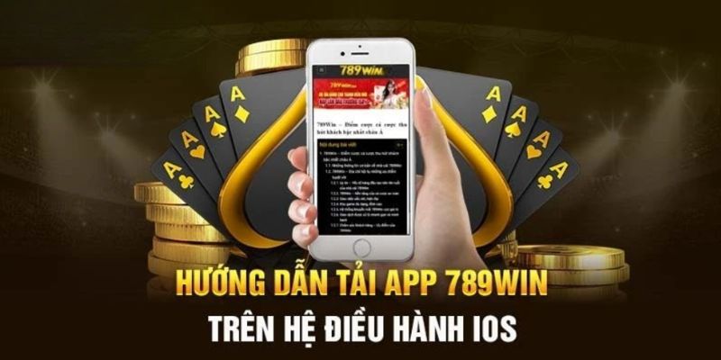 4 bước tải app 789WIN trên iOS